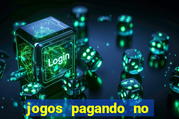 jogos pagando no cadastro 2024